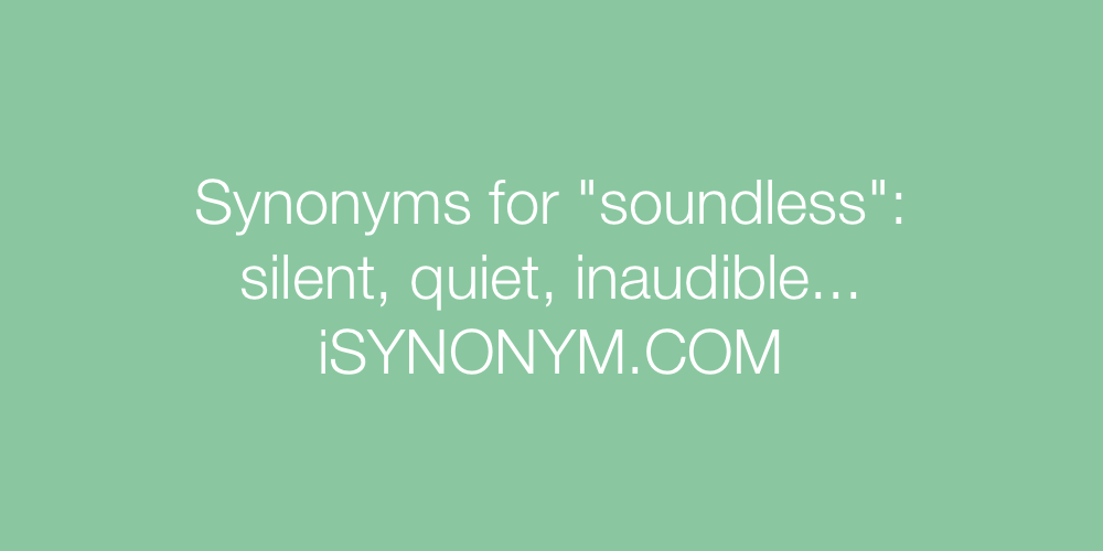 Synonyms soundless