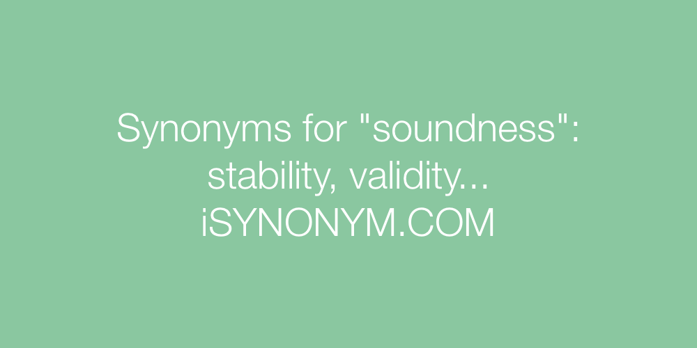 Synonyms soundness