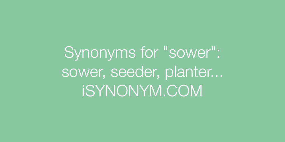 Synonyms sower