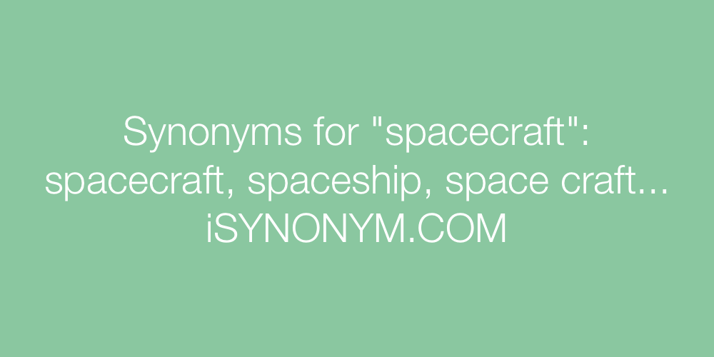 Synonyms spacecraft