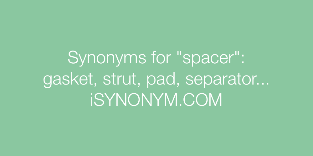 Synonyms spacer