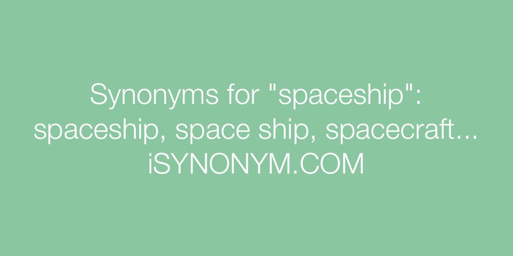 Synonyms spaceship