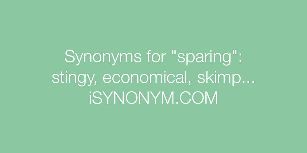 Synonyms sparing