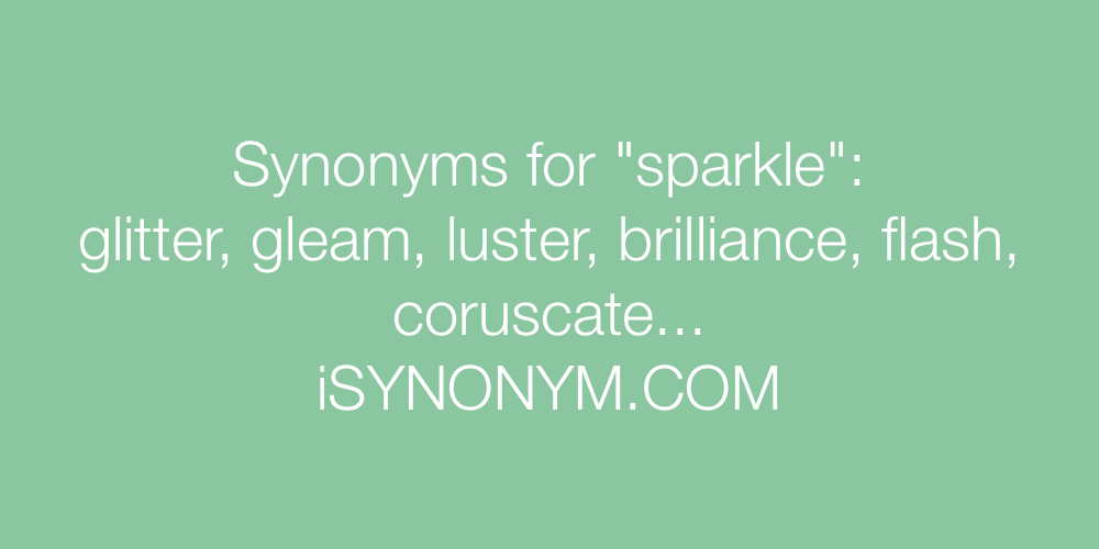 Synonyms sparkle