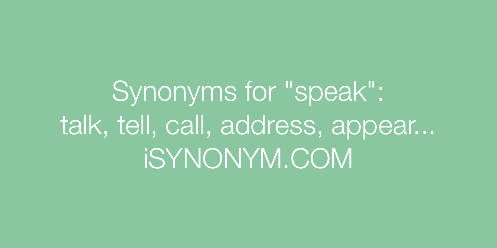 Synonyms speak