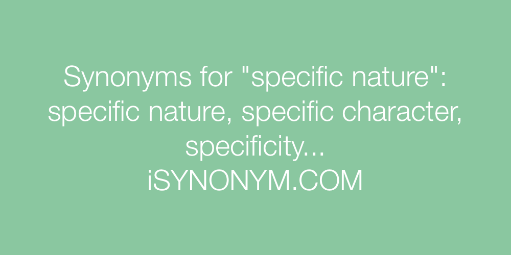 Synonyms specific nature