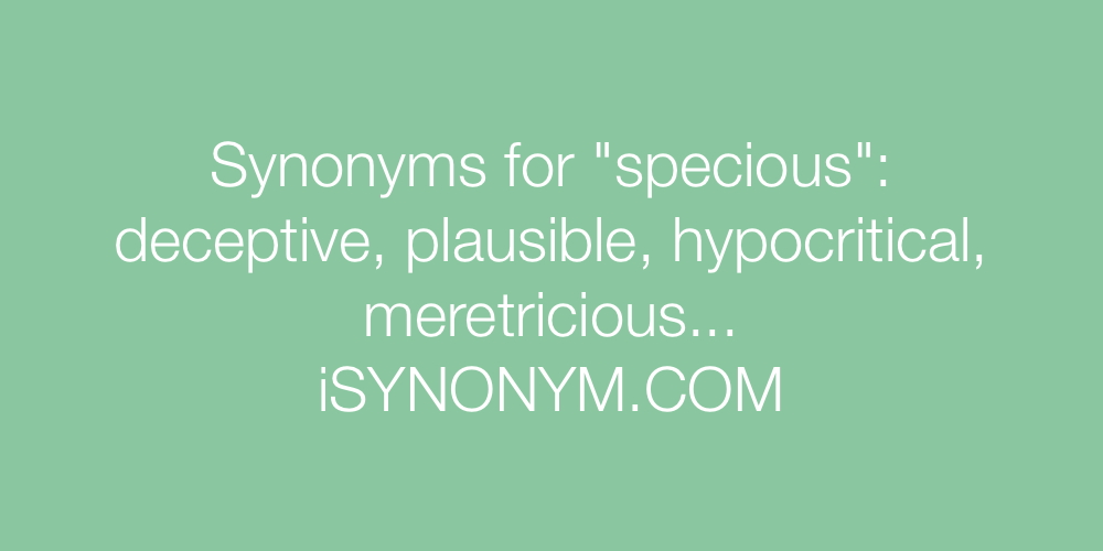 Synonyms specious