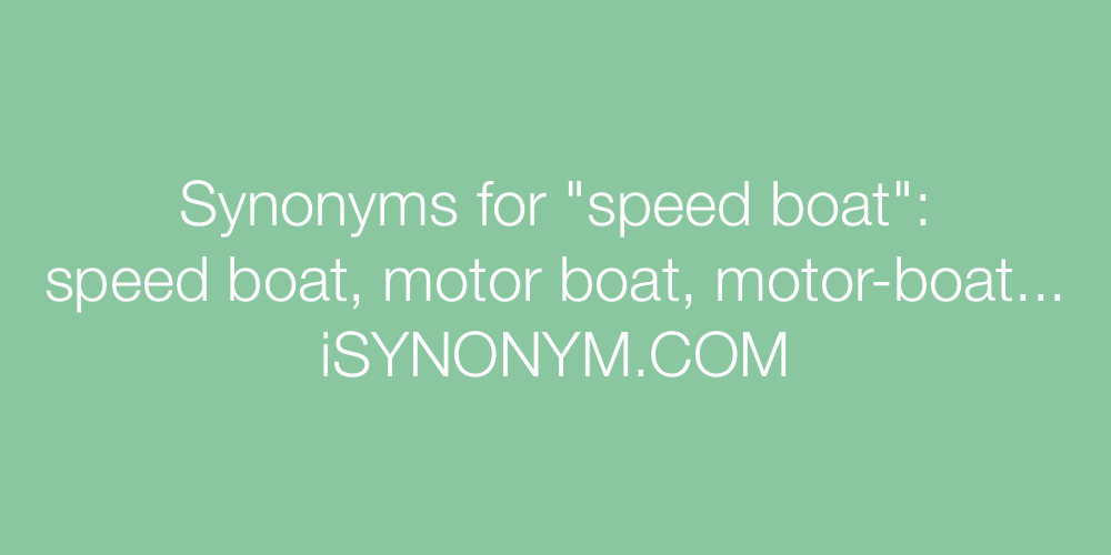 Synonyms speed boat