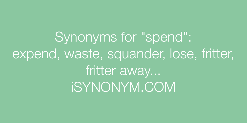 Synonyms spend