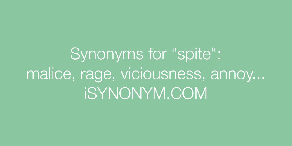 Synonyms spite