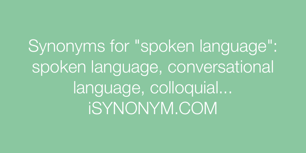 Synonyms spoken language