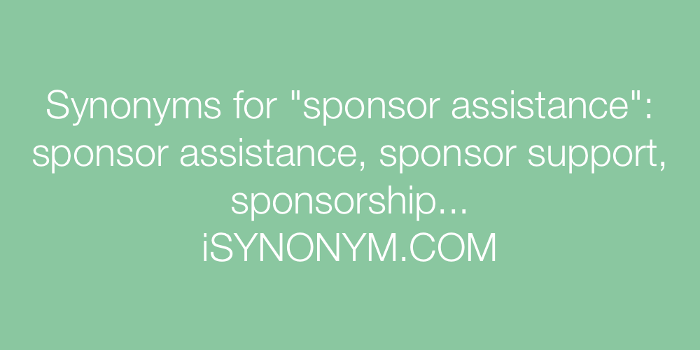 Synonyms sponsor assistance