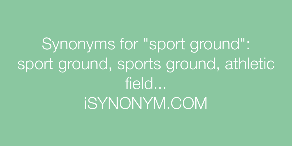 Synonyms sport ground