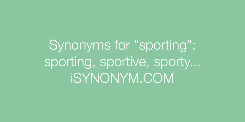 Synonyms sporting