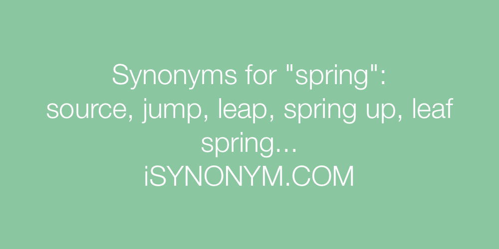 Synonyms spring