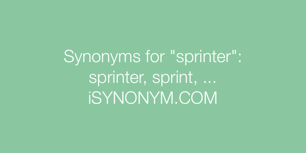 Synonyms sprinter
