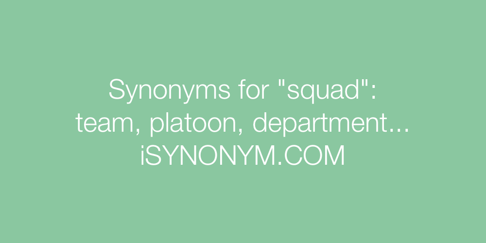 Synonyms squad