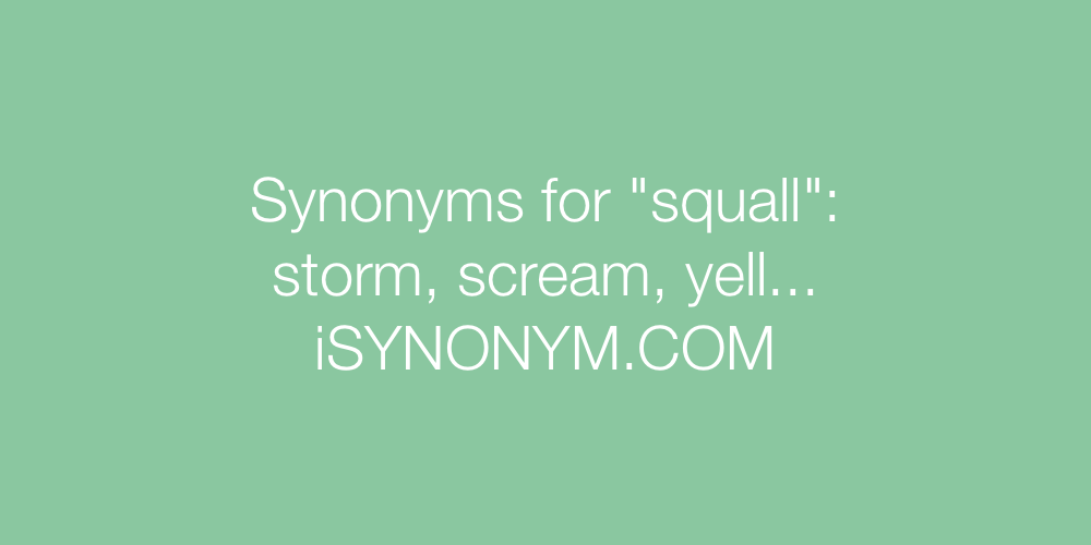 Synonyms squall