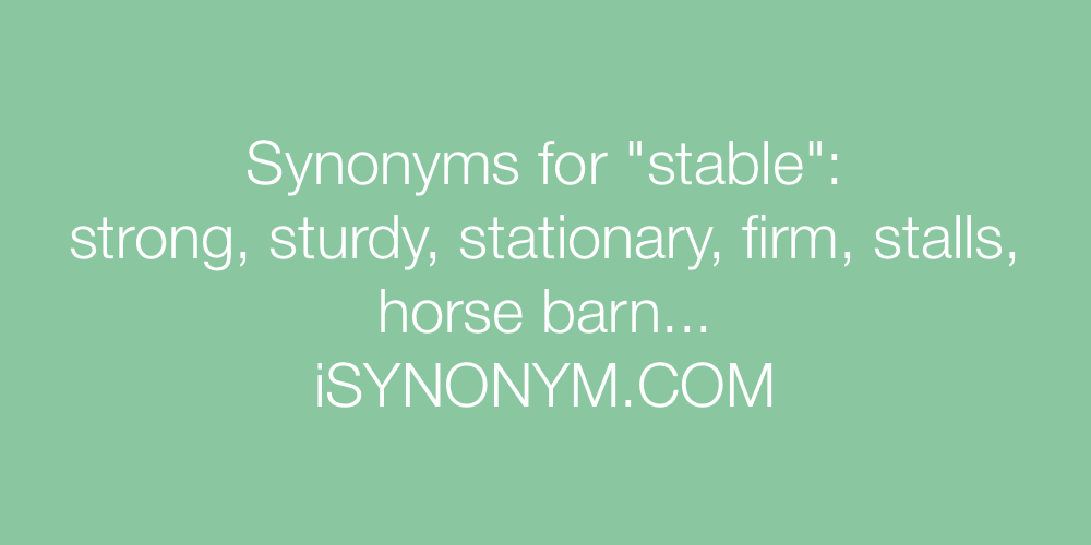 Synonyms stable