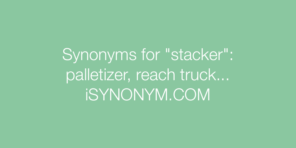 Synonyms stacker