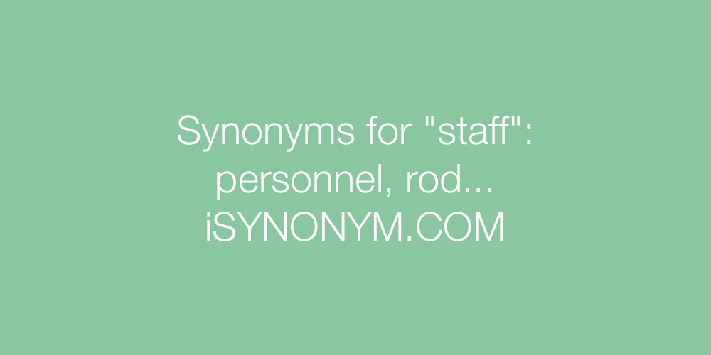 Synonyms staff