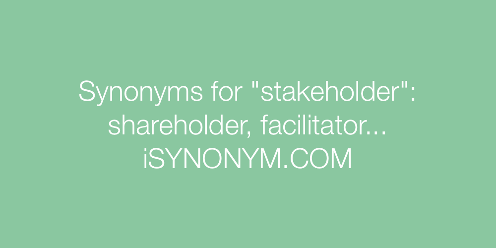 Synonyms stakeholder