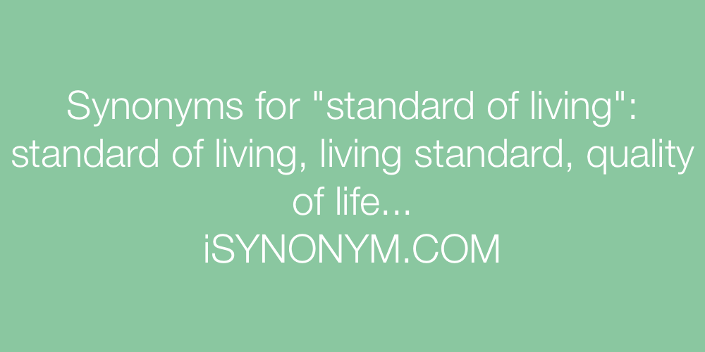 Synonyms standard of living