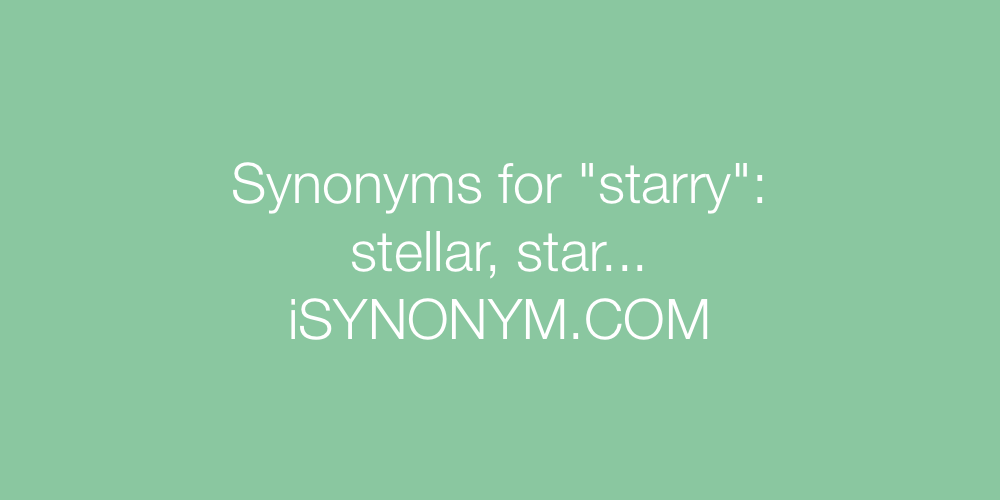 Synonyms starry