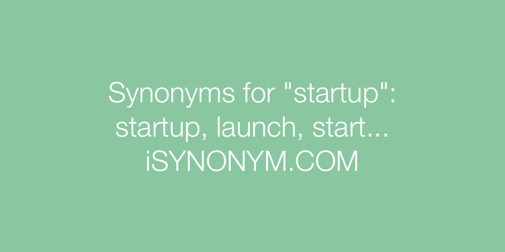 Synonyms startup