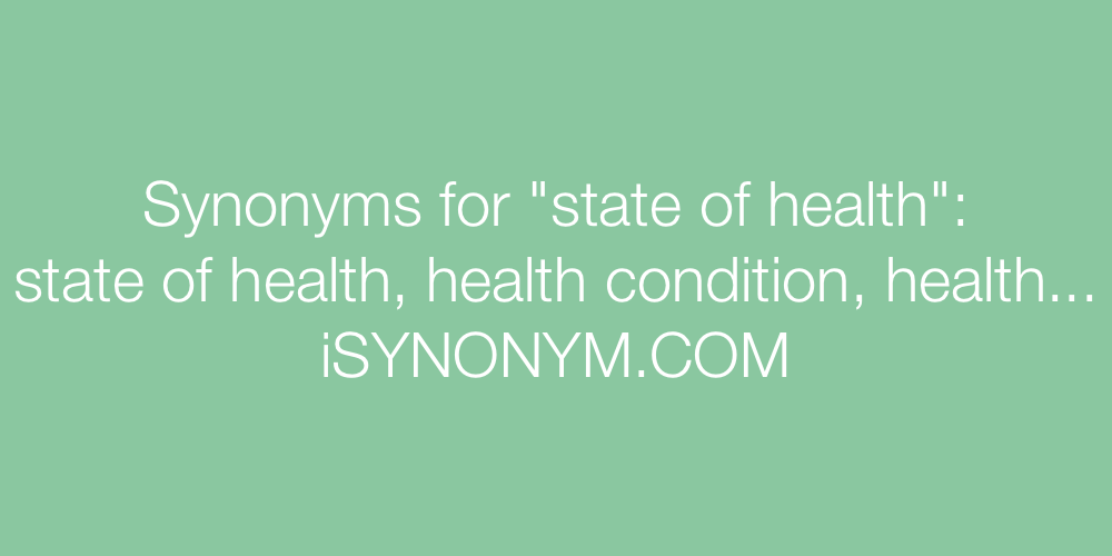 Synonyms state of health