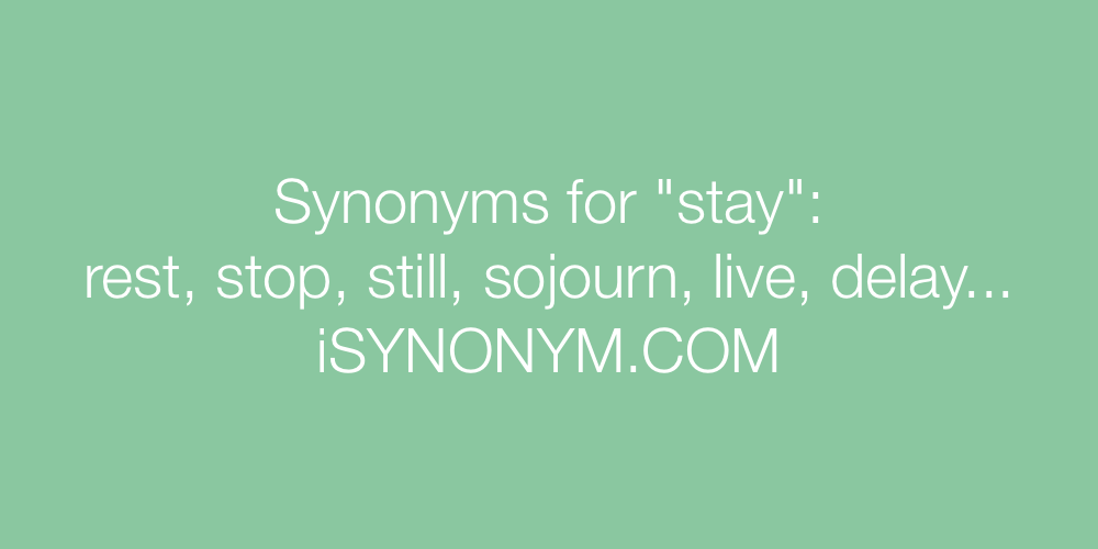 Synonyms stay
