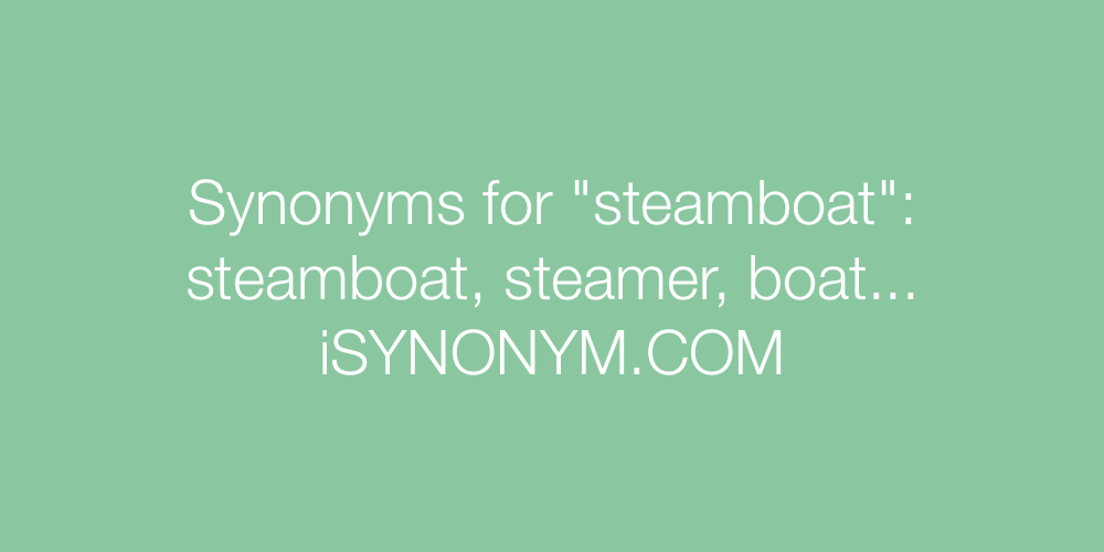 Synonyms steamboat