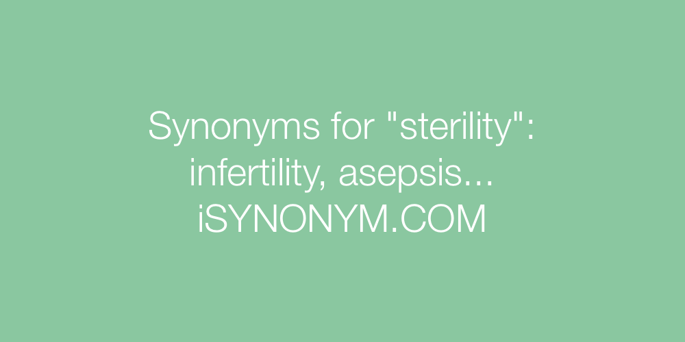 Synonyms sterility