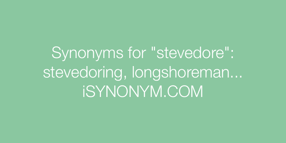 Synonyms stevedore