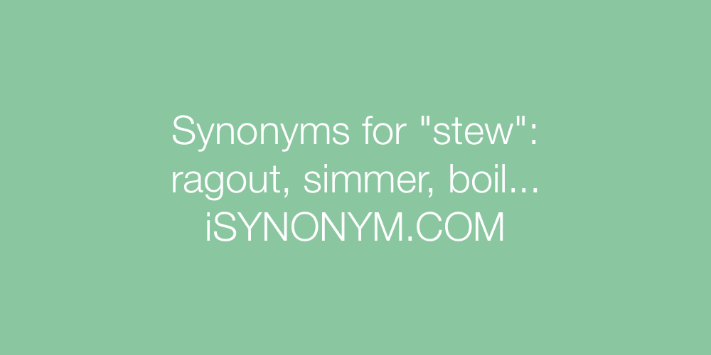 Synonyms stew