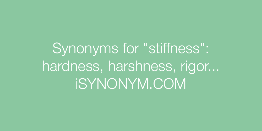 Synonyms stiffness