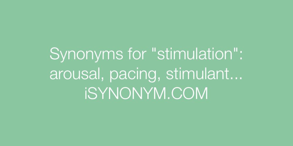Synonyms stimulation
