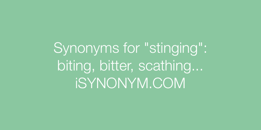 Synonyms stinging