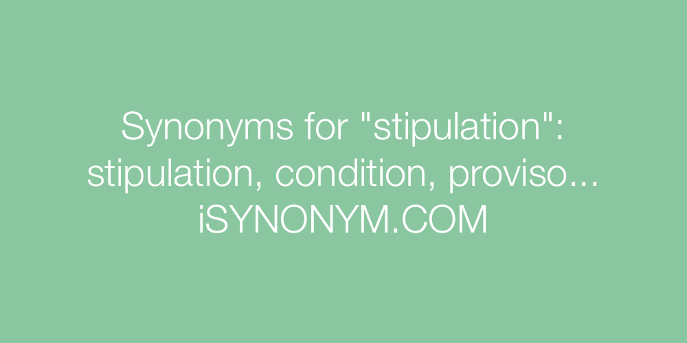 Synonyms stipulation
