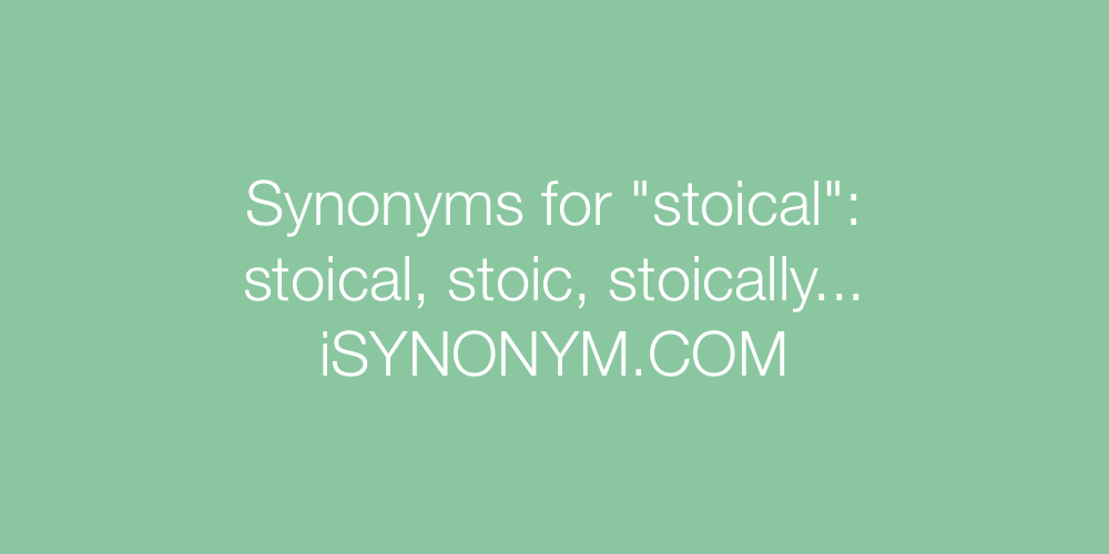 Synonyms stoical