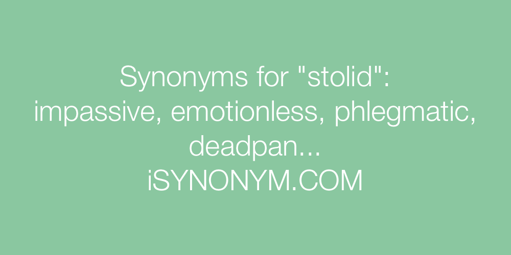 Synonyms stolid