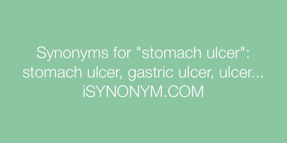 Synonyms stomach ulcer