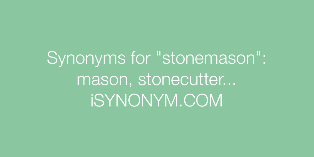 Synonyms stonemason