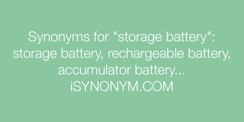 Synonyms storage battery
