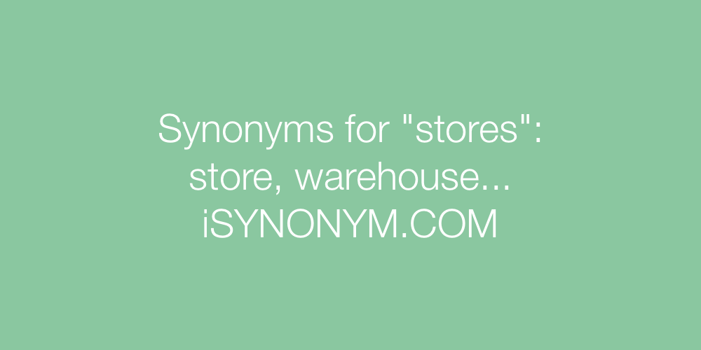 Synonyms stores