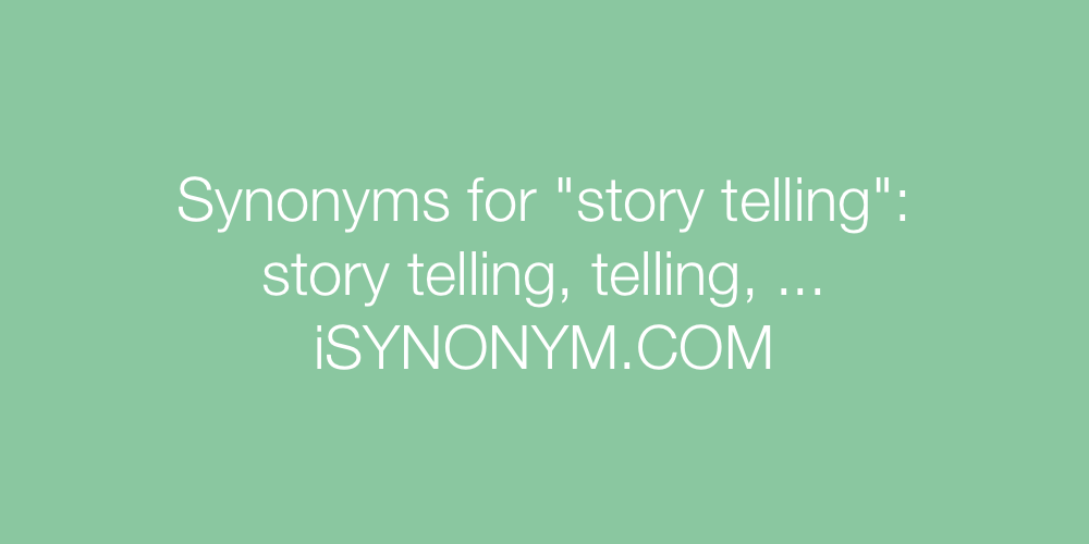 Synonyms story telling