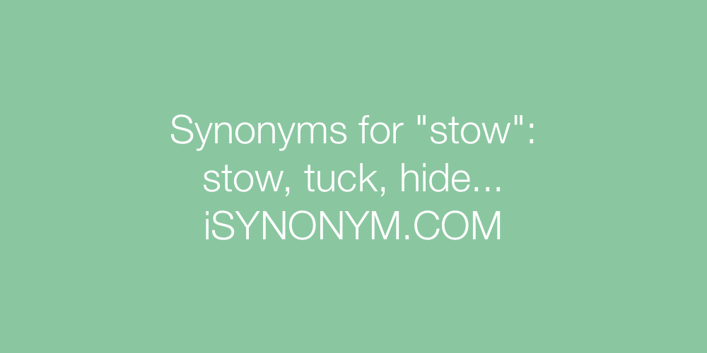 Synonyms stow
