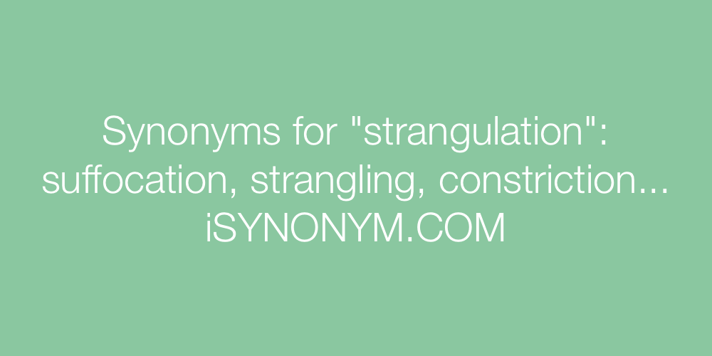 Synonyms strangulation