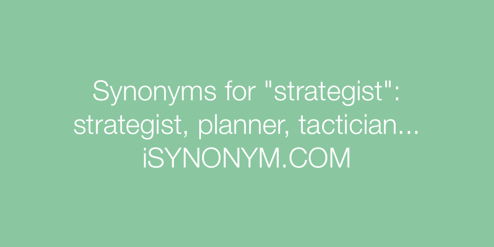 Synonyms strategist