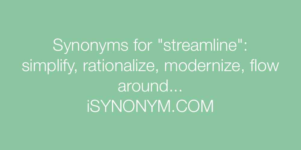 Synonyms streamline
